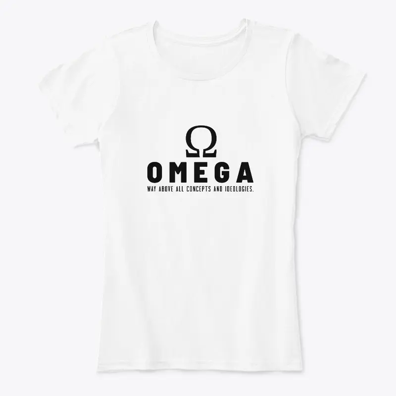 OMEGA WAY ABOVE CONCEPTS AND IDEOLOGIES