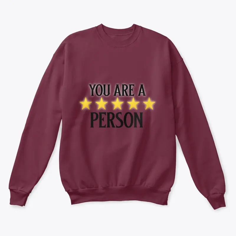 YOU ARE A FIVE STAR PERSON